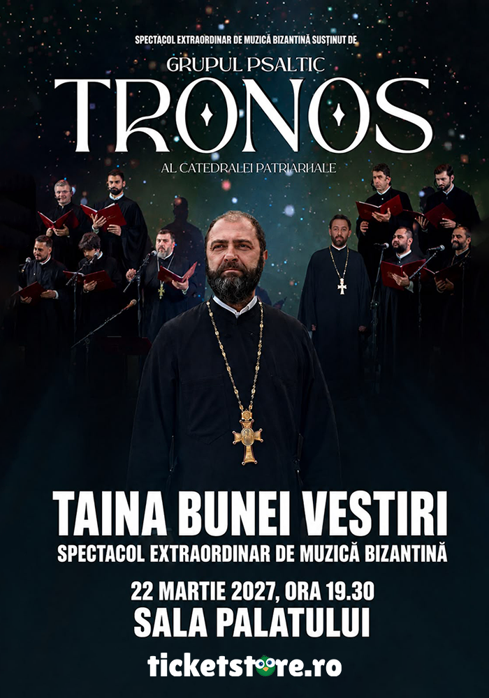 TAINA BUNEI VESTIRI - GRUPUL PSALTIC TRONOS