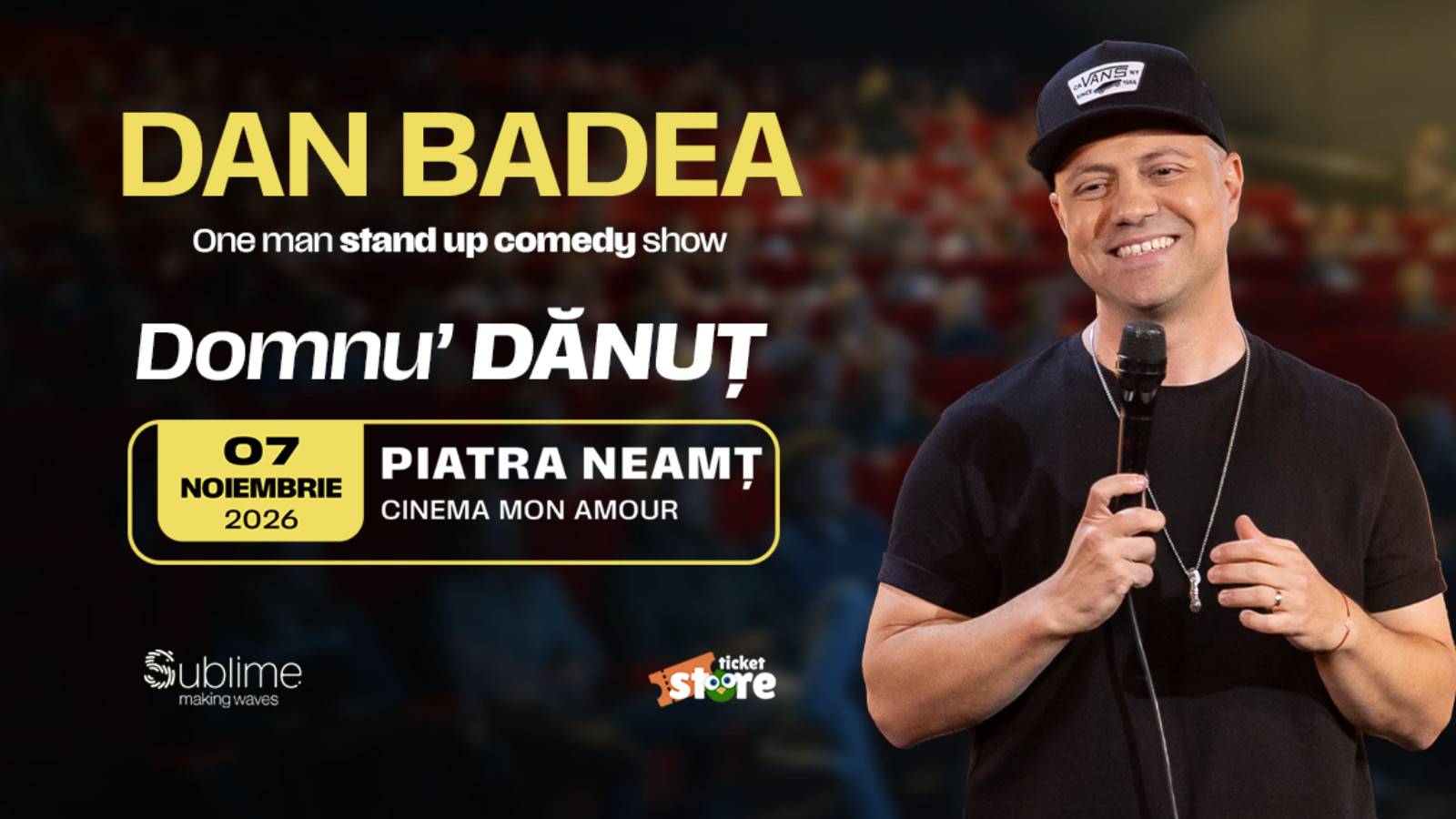 Stand-up Comedy cu DAN BADEA - Domnu' DANUT