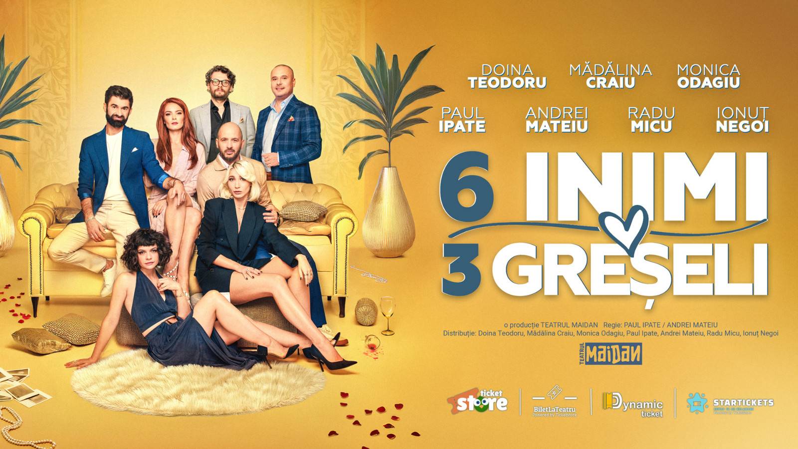 6 INIMI 3 GRESELI - PREMIERA